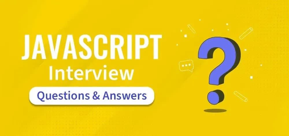 Top 50 JavaScript Interview Questions